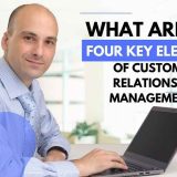 What Are The Four Key Elements of Customer Relationship Management