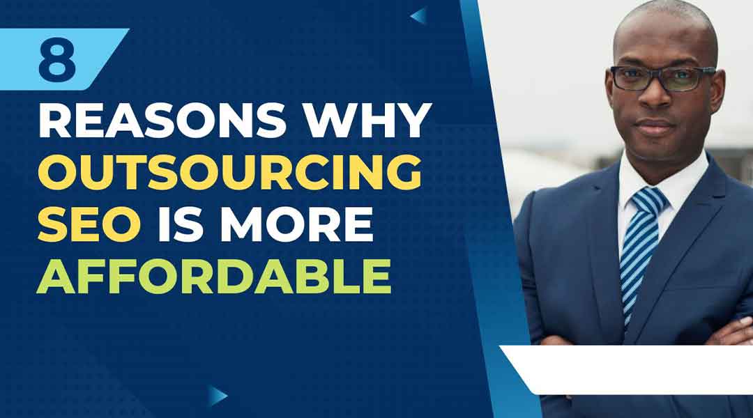 https://seovendor.co/wp-content/uploads/2022/09/8-Reasons-Why-Outsourcing-SEO-Is-More-Affordable.jpg